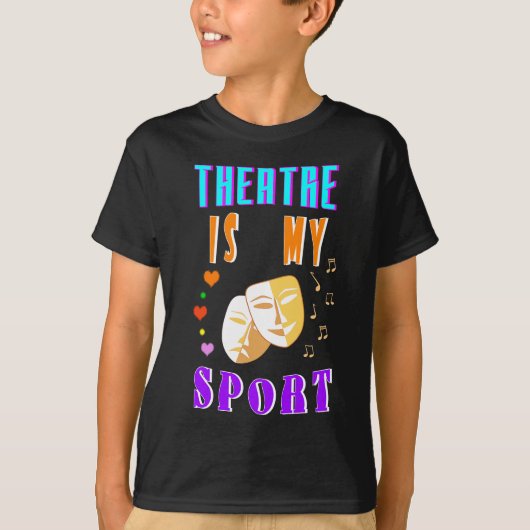 Theater is mijn sportacteursdrama t-shirt (Voorkant)