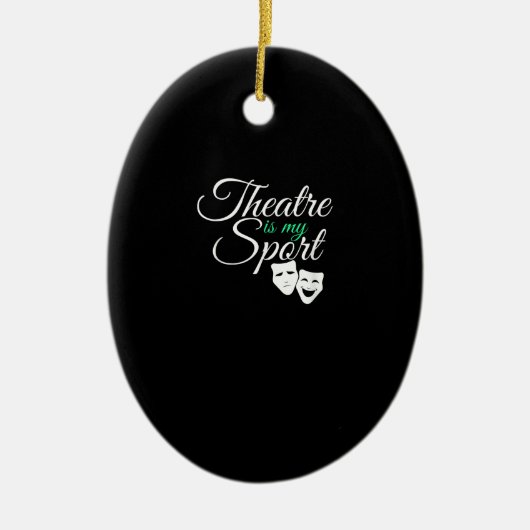 Theater is mijn T-shirt Musical Theater Actor Keramisch Ornament (Voorkant)