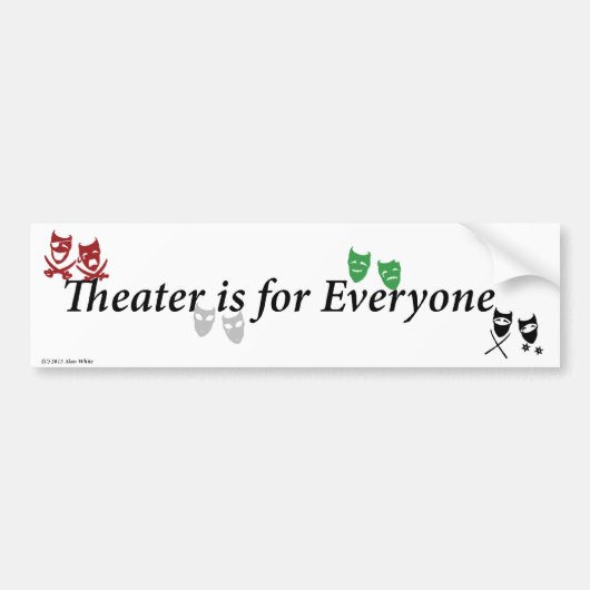 Theater is voor elke Bumpersticker (Voorkant)