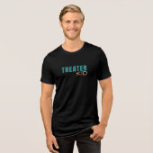 Theater Kid Tri-Blend Shirt (Voorkant volledig)