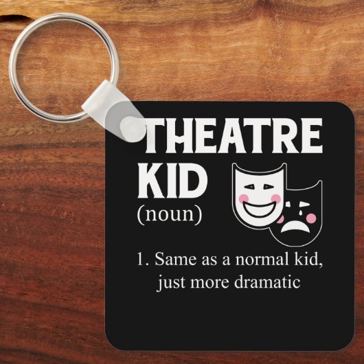 Theater Kind Definition Actor Meer dramatische act Sleutelhanger (Voorkant)