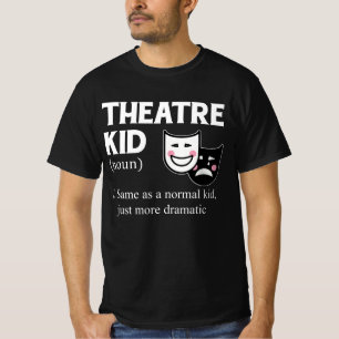 Theater Kind Definition Actor Meer dramatische act T-shirt