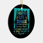 Theater Life Auditions Nerd Actor Musical Theater Keramisch Ornament (Rechts)