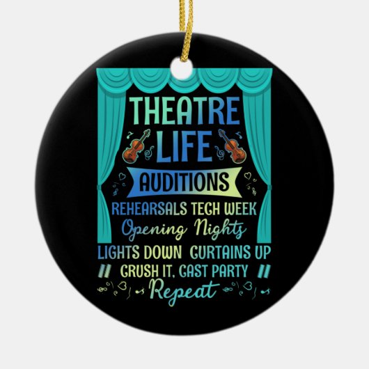 Theater Life Auditions Nerd Actor Musical Theater Keramisch Ornament (Voorkant)