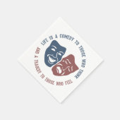 Theater Life Quote papieren servetten (Hoek)