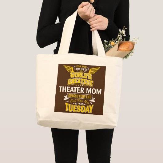 Theater mam Idea Funny Worlds Greatest Theater Grote Tote Bag (Voorkant (product))