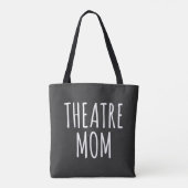 Theater mam Parent Actor Rehearsal Quote Tote Bag (Achterkant)
