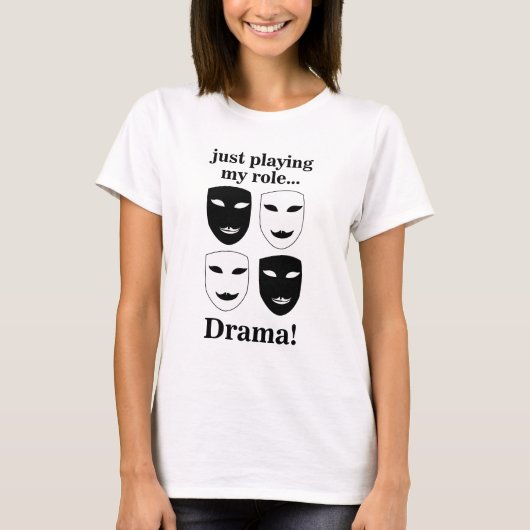 Theater Mask Theater Drama Prestaties Grappig T-shirt (Voorkant)