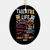 Theater Nerd Acteur Musical Theater Life Audities Keramisch Ornament (Rechts)