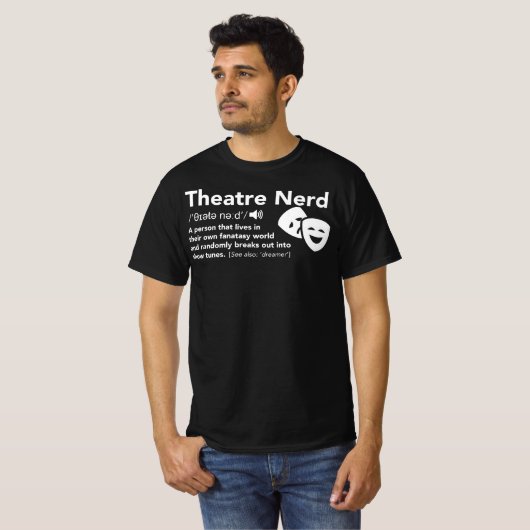 Theater Nerd Definition Theater Drama Rehearsal T-shirt (Voorkant volledig)