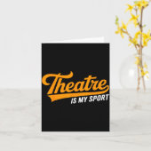Theater Nerd For Actors Musical Theatre Is My Srt  Kaart (Gele Bloem)