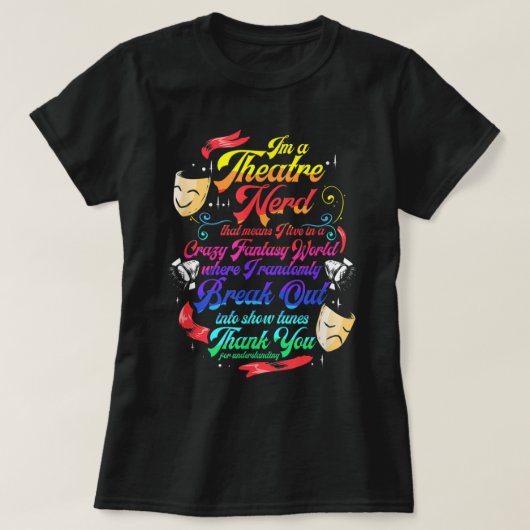 Theater Nerd Musical Broadway Actor Theater Thespi T-shirt (Design voorkant)