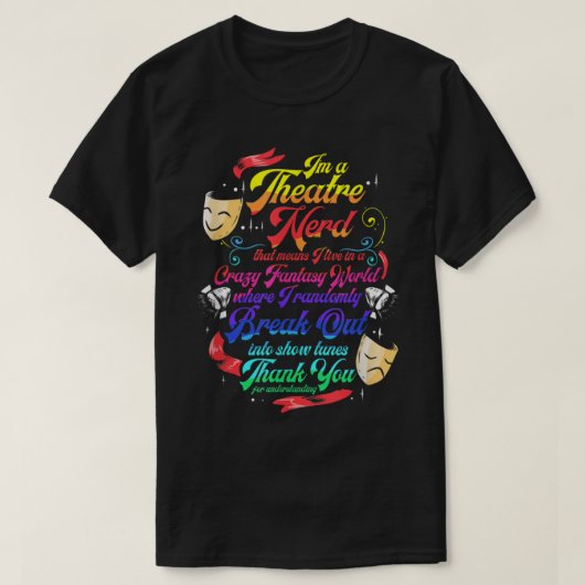 Theater Nerd Musical Broadway Actor Theater Thespi T-shirt (Design voorkant)