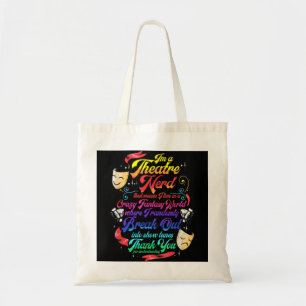 Theater Nerd Musical Broadway Actor Theater Thespi Tote Bag