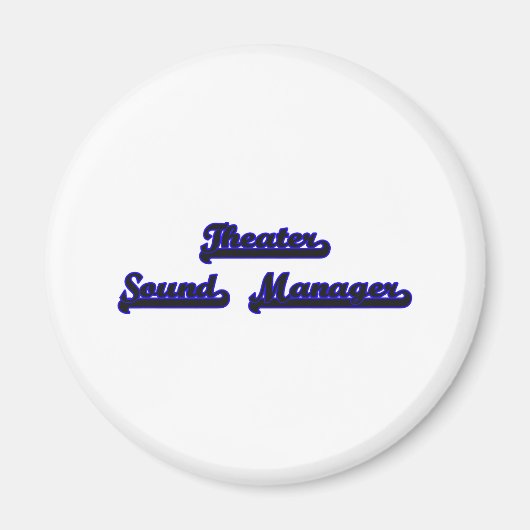 Theater Sound Manager Classic Job Design Magneet (Voorkant)