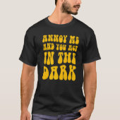 Theater Tech Annoy, ik en jij handelen in het donk T-shirt (Voorkant)