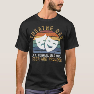 Theater Vader Luid Theater Actrice Vader Theater A T-shirt