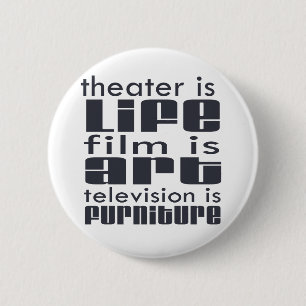 Theater versus film ronde button 5,7 cm