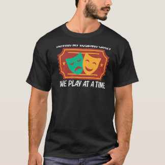 theater voor vrouwelijke mam Musical Drama Song T-shirt