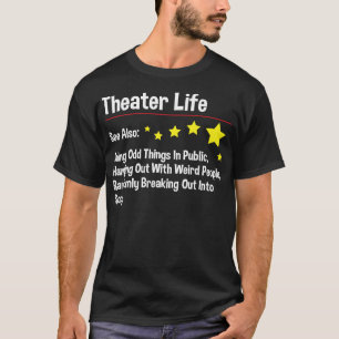 Theaterleven - Actor Theater Actrice Drama T-shirt