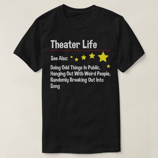 Theaterleven - Actor Theater Actrice Drama T-shirt (Design voorkant)