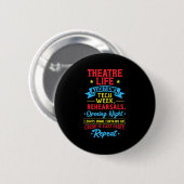 Theaterleven voor acteur ronde button 5,7 cm (Voorkant /achterkant)