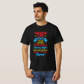 Theaterleven voor de Actor T-shirt (Voorkant volledig)