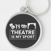 Theatre Is My Sport Sleutelhanger (Voorkant)