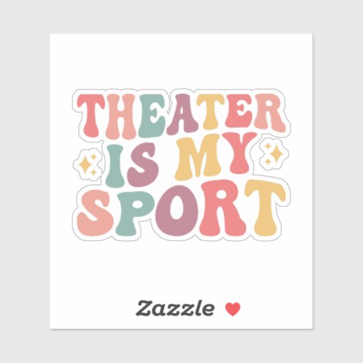 Theatre Is My Sport Sticker (Vel)