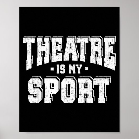 Theatre Is My Srt Poster (Voorkant)