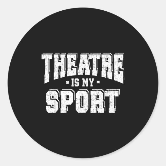 Theatre Is My Srt  Ronde Sticker (Voorkant)