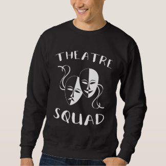 Theatre Squad Acting Theater Musical Actor Trui