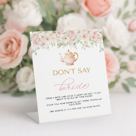 Thee Bruiloft Don't Say Bride Reclamebord Met Voetstuk