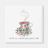 Thee, een nook en een boek! Tea slogan,  bekertje Magneet (Voorkant)