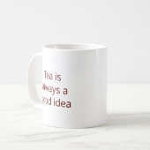 Thee is altijd een goed idee Koffie Mok (Voorkant links)