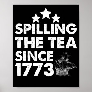Thee Morsen Sinds 1773 Patriottische 4de Juli Poster
