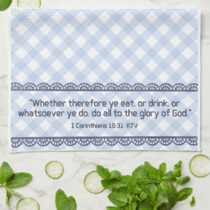 Theedoek bijbelvers - 1 Korintiërs 10:31 KJV