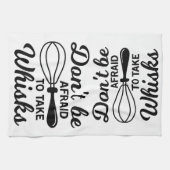 Theedoek - Wees niet bang om te nemen van whisks! (Horizontaal)