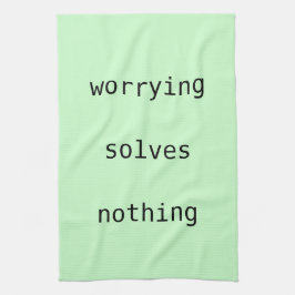 Theehanddoek - maak niets op theedoek