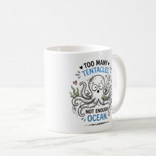 Theemokkop Te Veel Tentakels Oceaanliefhebber Koffiemok