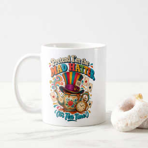 Theetijd Doe alsof ik de gekke hoedenmaker ben The Koffiemok
