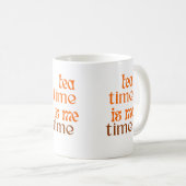 Theetijd is mijn tijd koffiemok (Voorkant rechts)