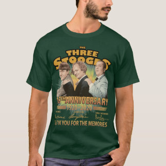 Thehree Stooges 100th Anniversary 1920 2020 Signat T-shirt