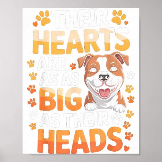 Their Hearts Are As Big As Their Heads - Tbull Dog Poster (Voorkant)