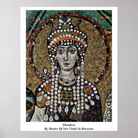 Theodora van de kapitein van San Vitale in Ravenna Poster (Voorkant)