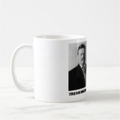 Theodore Roosevelt besluit rechtschapen Koffiemok (Links)