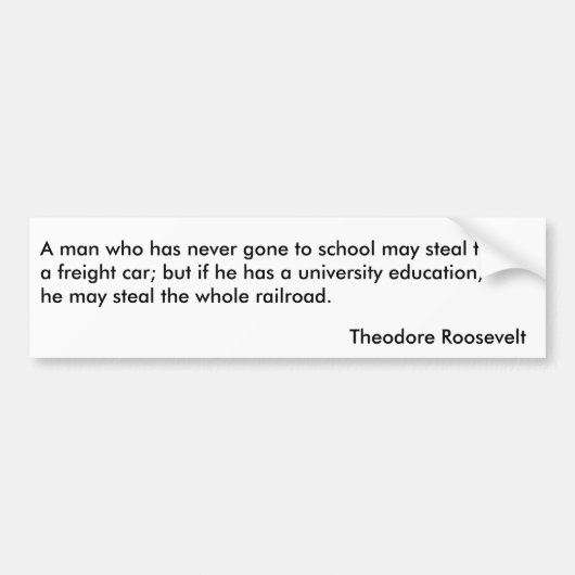 Theodore Roosevelt Citaten 1 Bumpersticker (Voorkant)