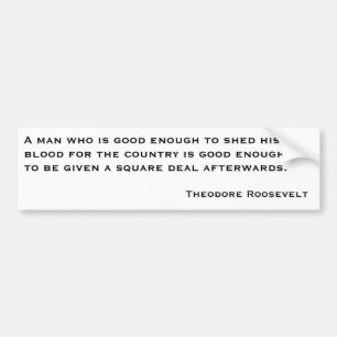 Theodore Roosevelt Citaten 2 Bumpersticker