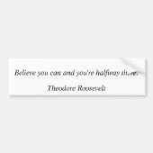 Theodore Roosevelt Citaten 8 Bumpersticker (Voorkant)