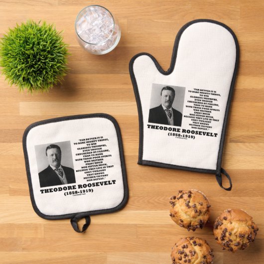 Theodore Roosevelt Dare Mighty Avice Quote Ovenwant & Pannenlap Set (Top down)